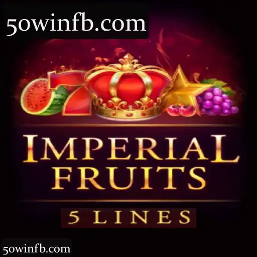 50win: Uma Experiência Premium na Categoria ImperialFruits5